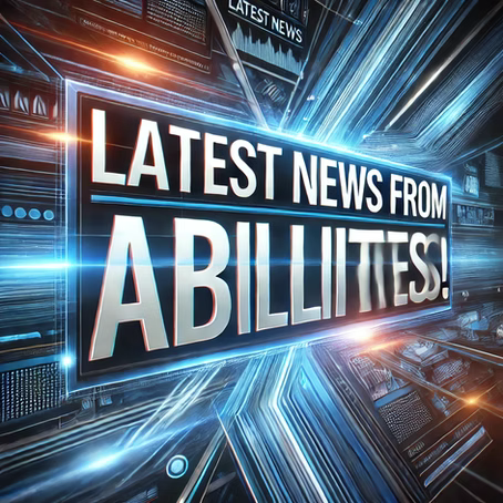 Latest News From Abilities! (3/17-3/21)